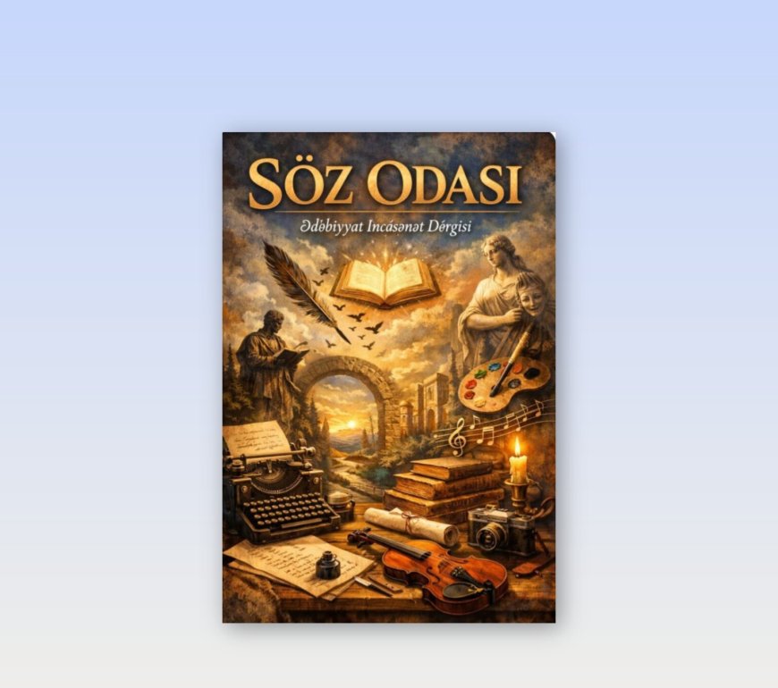 “Söz odası” dərgisi fəaliyyətini bərpa edir