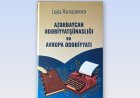 Sələflərin izi ilə gedən tədqiqatçı - Bədirxan Əhmədli yazır