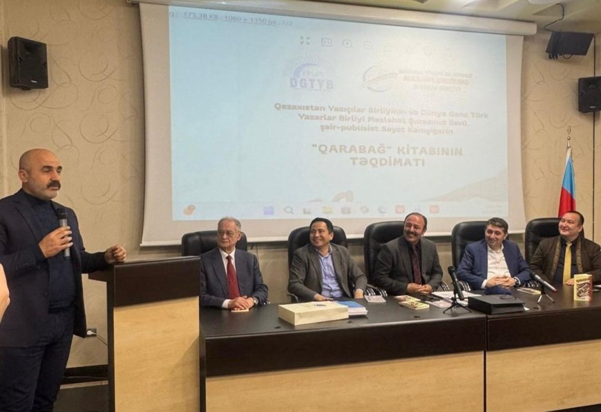 Bakıda qazax şairinin "Qarabağ" kitabının təqdimatı keçirilib