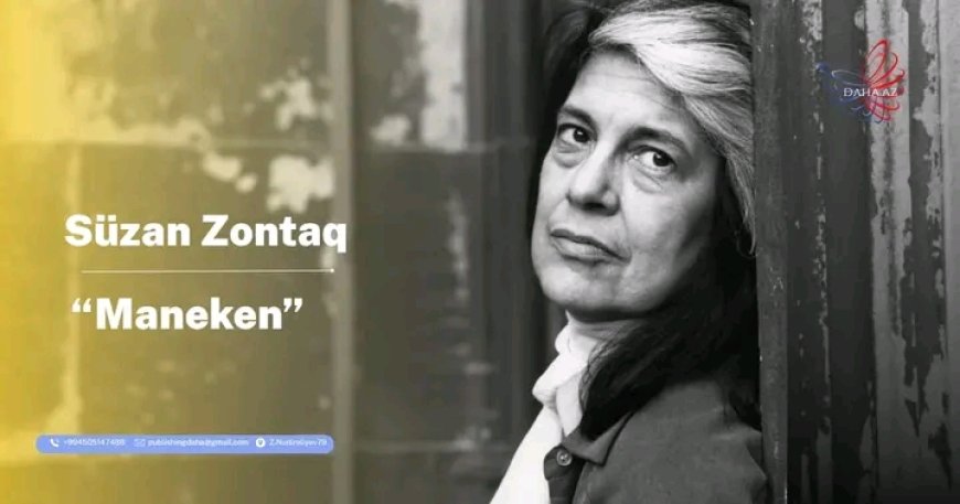 Maneken - Natiq Səfərovun tərcüməsində