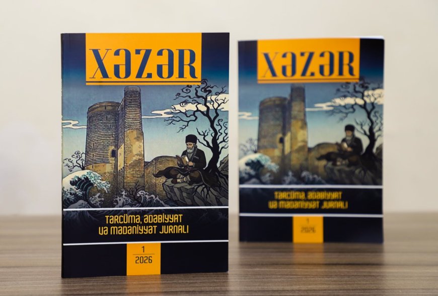 "XƏZƏR" jurnalının yeni sayı işıq üzü gördü