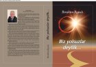 İbrahim İlyaslının yeni kitabı çap olundu