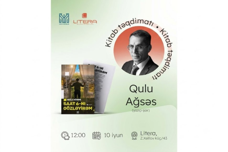 Qulu Ağsəsin yeni kitabının təqdimatı keçiriləcək