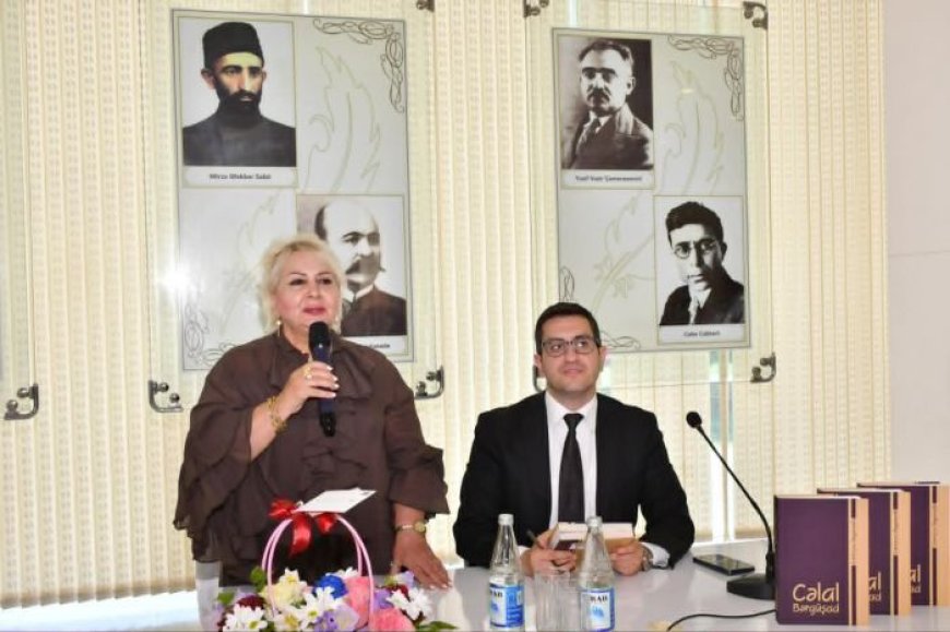Lütviyyə Əsgərzadənin “Cəlal Bərgüşad” kitabının təqdimatı keçirilib