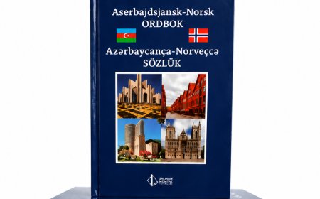 “Azərbaycanca-Norveçcə sözlük” yayınlandı