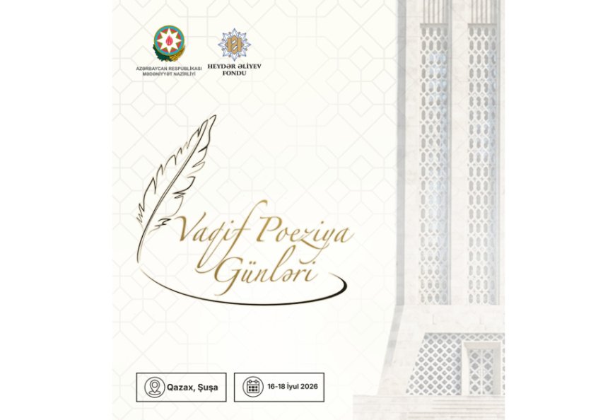 Vaqif Poeziya Günləri başlayır