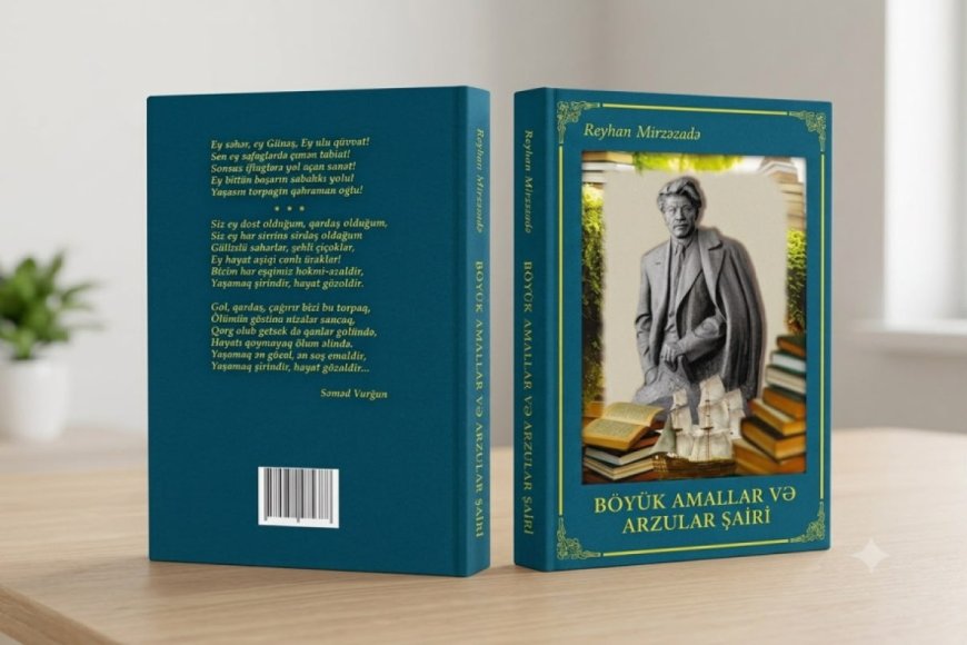 Səməd Vurğunun 120 illiyinə yeni kitab çap olundu