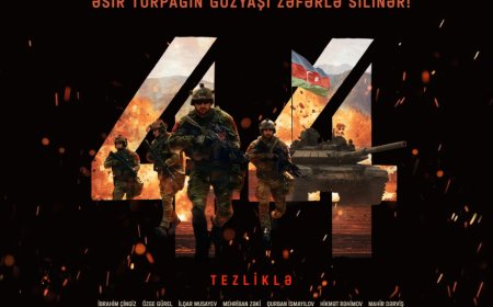 “44” bədii filmi tezliklə  təqdim ediləcək