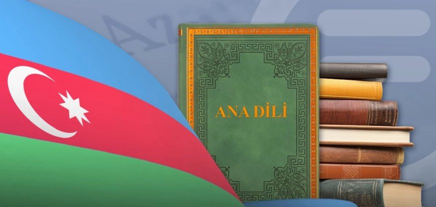 Bu dil bizim ruhumuz, eşqimiz, canımızdır - Ana dili şeirləri