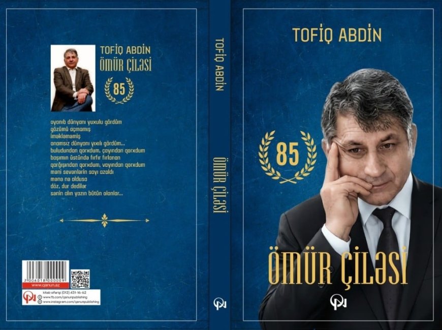 Tofiq Abdinin "Ömür çiləsi"
