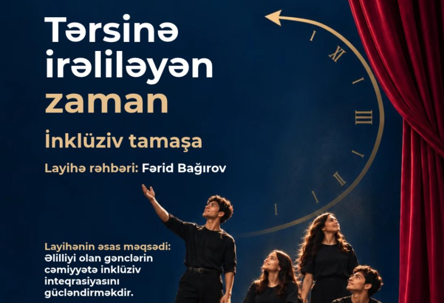 İnklüziv tamaşa layihə qalibi olub